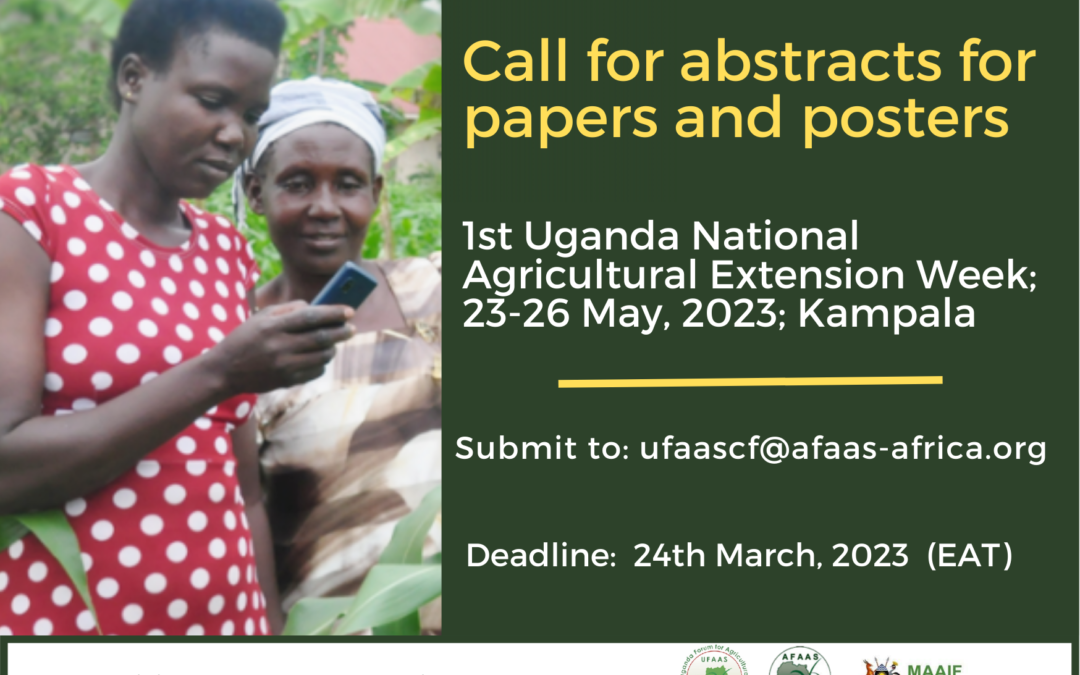 Call for abstracts-Papers and Posters: Uganda National Agricultural Extension Week 2023