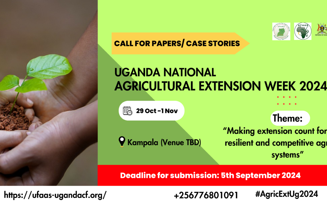 Call for Papers and Case Stories: Uganda National Agricultural Extension Week 2024