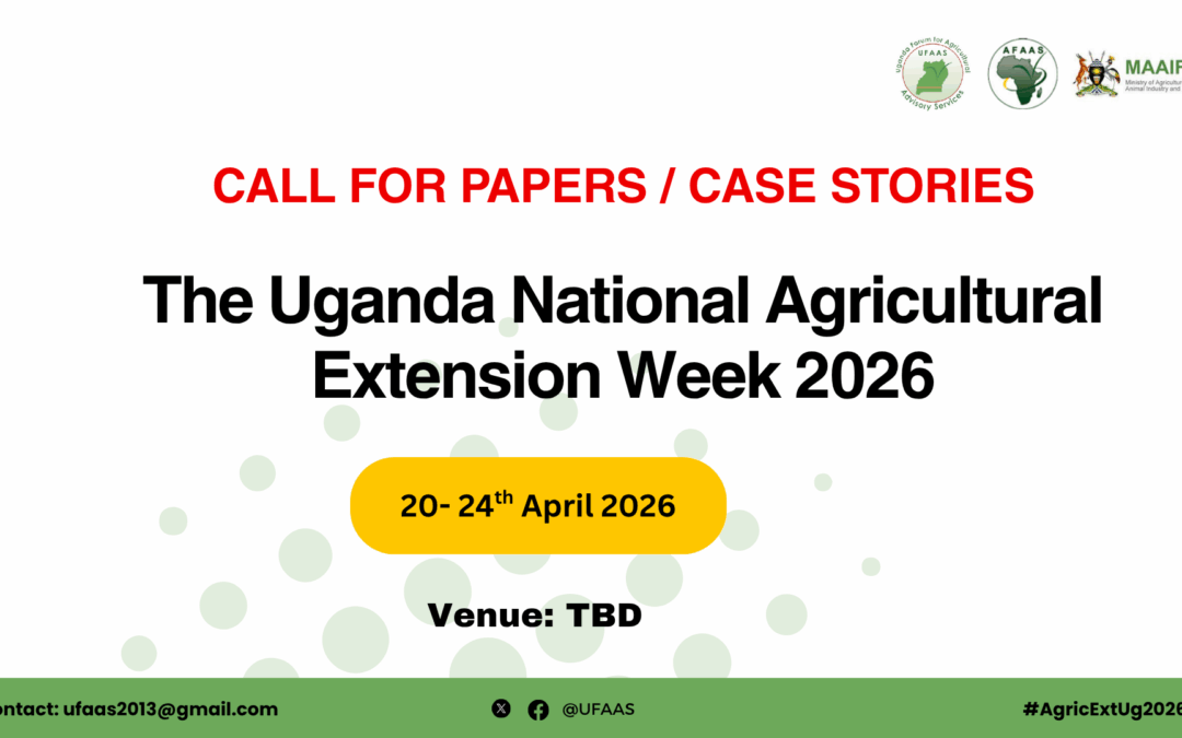 Call for Papers /Case Stories: Uganda National Agricultural Extension Week 2026