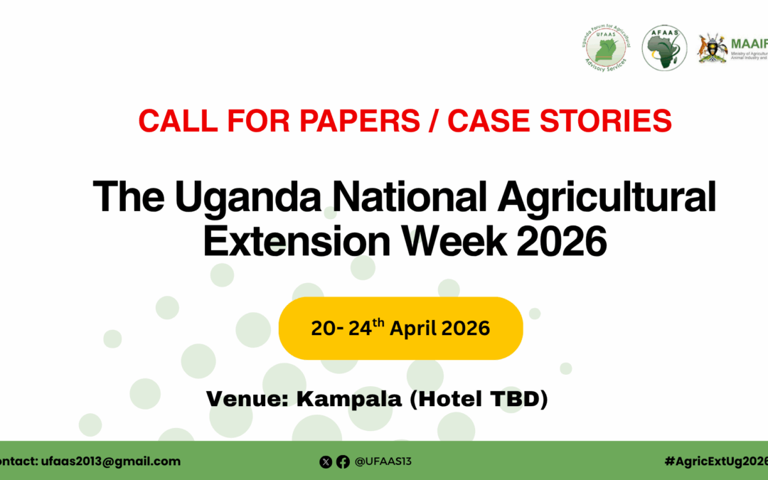 Call for Papers /Case Stories: Uganda National Agricultural Extension Week 2026